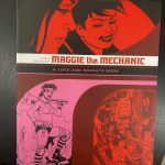 A picture of the front cover for a book titled "Maggie the Mechanic: A Love and Rockets book"